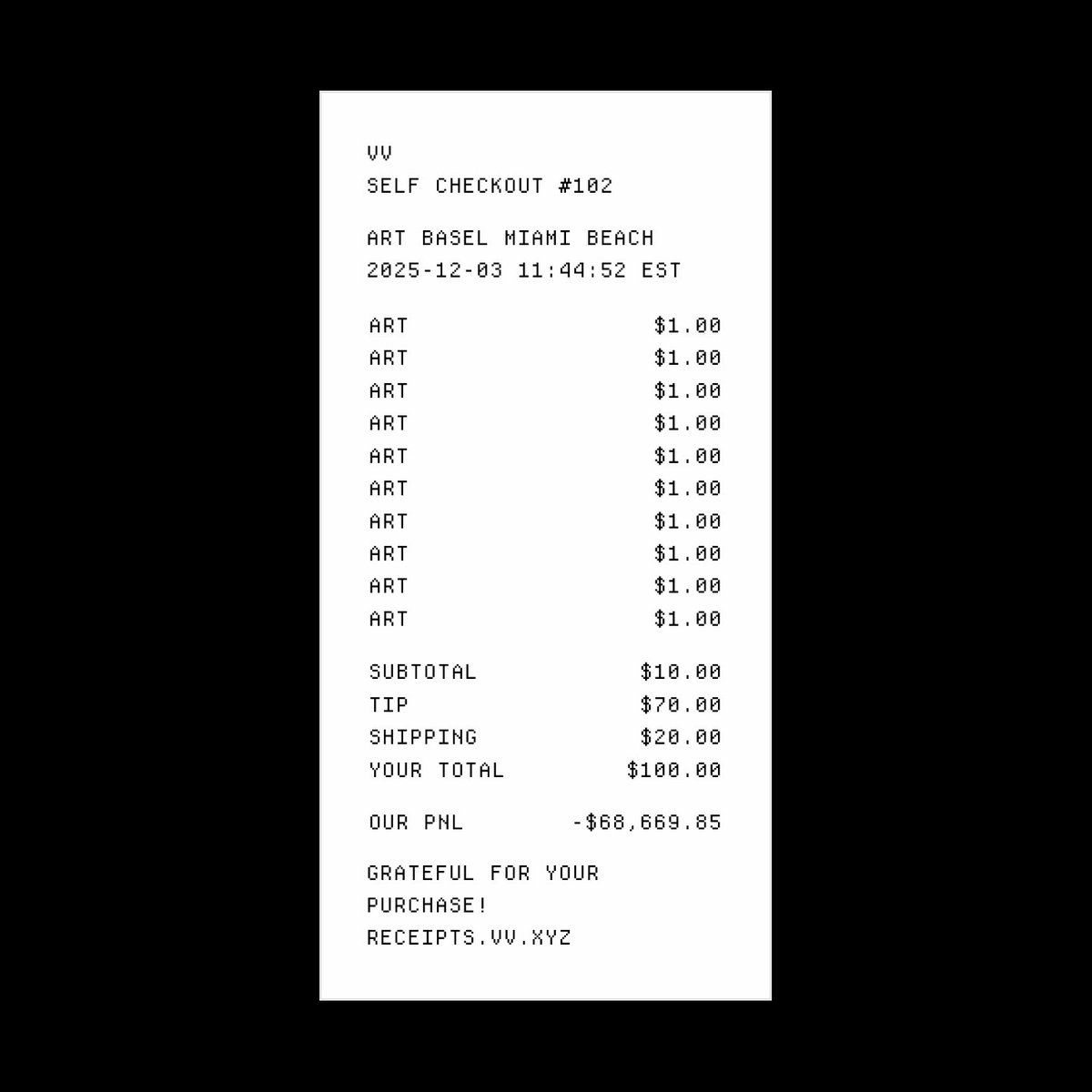 No tax on tips.

‘Self Checkout #102’ by <a href="/jackbutcher/">jack</a> — thermally printed in Miami, and cryptographically signed on Ethereum.