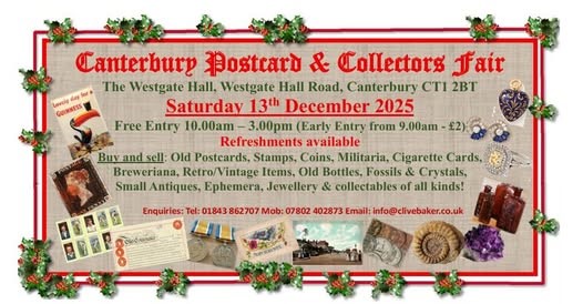 UKOLDPOSTCARDS's tweet photo. Canterbury Postcard &amp; Collectors Fair is on Saturday 13th December 2025. We have dealers selling all sorts of collectables, including vintage and retro, postcards, stamps, coins, militaria, Jewellery, Local Memorabilia &amp; Small antiques etc #postcards #antiques #stamps https://t.co/VrvwR80LWk