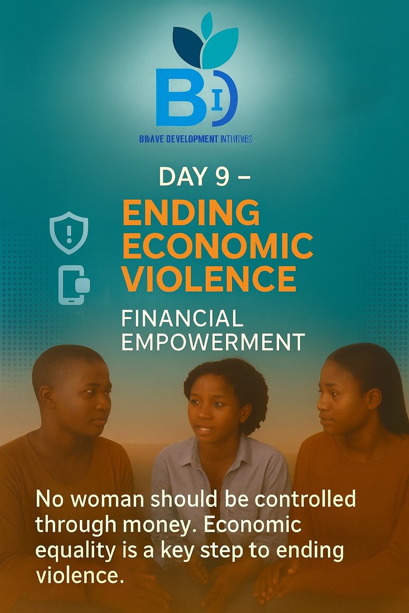 BraveYouthDev's tweet photo. DAY 9  End Economic Violence
Financial empowerment is essential to a woman’s safety and freedom. When money is used to control,
At BDI, we stand for economic equality because no woman should be controlled through money.
Let’s support women’s financial independence https://t.co/0KlxfuYEjz
