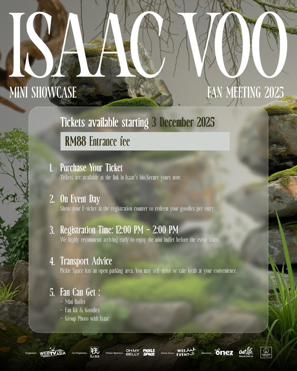 imjenn_v's tweet photo. #IsaacVoo Mini Showcase &amp; Fan Meet 2025! 🎤✨💙

📅 21 Dec 2025
🕗 2:00PM
📍Pickle Space @ Subang USJ
🪾 Dress Code: Jungle Colors

🎟️ Fee: RM88 per entry
🔗 Register here: https://t.co/L1H3pIqNpw 

✨ Fans can Get:
 - Mini Buffet
 - Fan Kit &amp; Goodies
 - Group Photo with Isaac https://t.co/NVVLtzmYTy