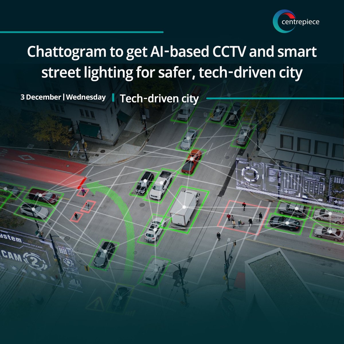 CentrepieceBIZ's tweet image. Chattogram City Corporation (#CCC) has launched an initiative to transform the city into a safe and technology-driven urban area by installing smart streetlights and an artificial intelligence (#AI)-based surveillance system. 
⁦@tbsnewsbd⁩