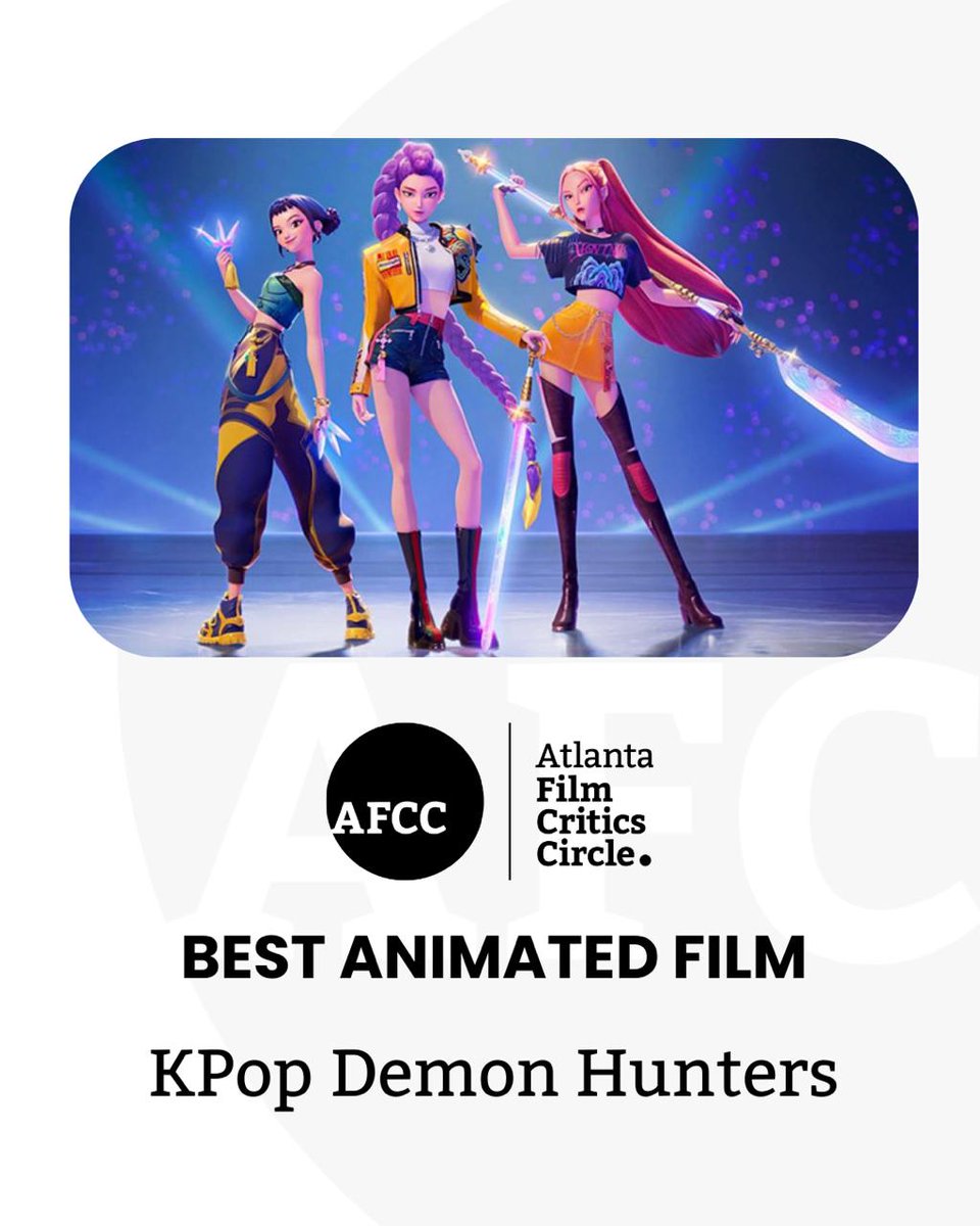 ATLFilmCritics's tweet image. Best Animated Film  
KPop Demon Hunters
@SonyAnimation @Netflix #KPopDemonHunters
#AFCCAwards #AFCC #ForTheLoveOfMovies
