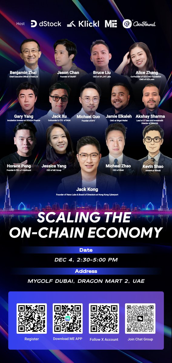 🌊Scaling the On-Chain Economy Forum: Meet Industry Leaders
Join us in Dubai on December 4 for a premier gathering of key minds shaping the on-chain economy. This forum features:
Jack Kong <a href="/punk8185/">Jack孔@Nano Labs(NA)🇭🇰</a>, Founder of <a href="/NanoLabsLtd/">Nano Labs</a>
Micheal Zhao , CEO of <a href="/klicklofficial/">Klickl</a>
Jessica Yang