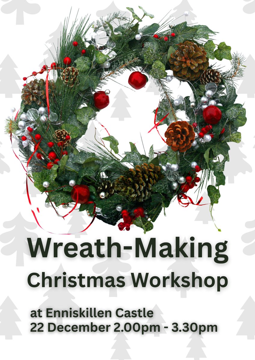 ECMFCM's tweet image. Wreath-Making Christmas Workshop

Tis the season for wreath making, come along to the castle and create your own festive wreath using local Fermanagh foliage.

No experience necessary, all materials are provided.  
Booking essential. Suitable for adults.

enniskillencastle.co.uk/event/wreath-m…
