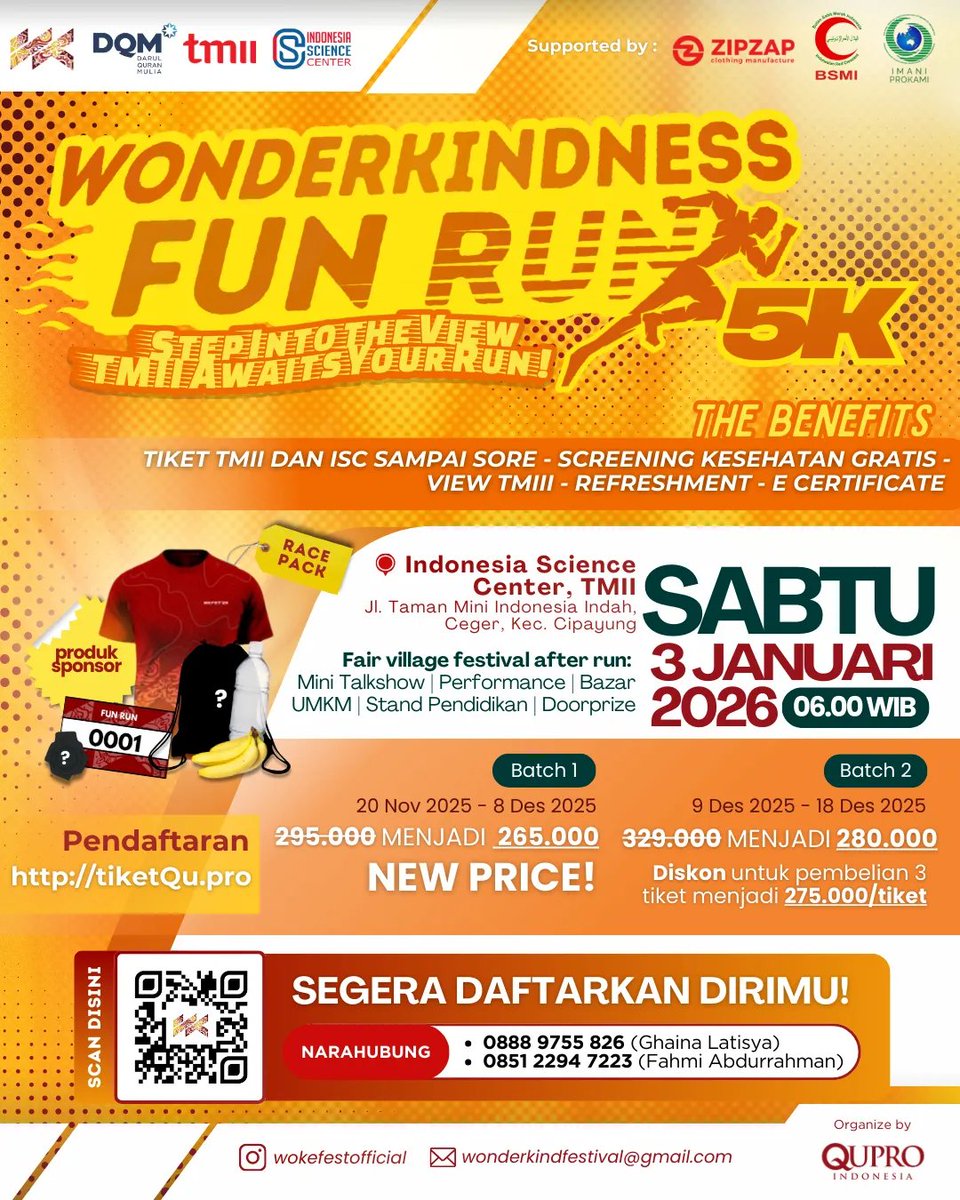 wokefest26's tweet image. Hello Runners! 👋🏻
Wonderkind Festival menggelar acara perdana kami yaitu Wonderkindess Fun Run 2026. 
📅 Tanggal: Sabtu, 3 Januari 2026
📍 Lokasi: Indonesia Science Center, TMII  🔗tiketqu.pro/product/wokefu…
‼️KUOTA TERBATAS‼️
#wokefest26 #running #funrun #runevent #wonderkindness26