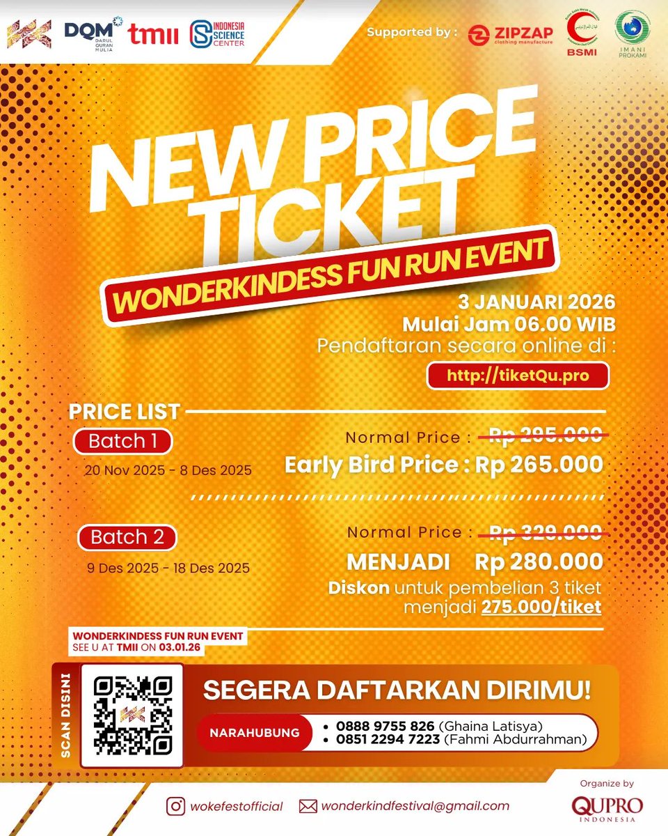 wokefest26's tweet image. Hello Runners! 👋🏻
Wonderkind Festival menggelar acara perdana kami yaitu Wonderkindess Fun Run 2026. 
📅 Tanggal: Sabtu, 3 Januari 2026
📍 Lokasi: Indonesia Science Center, TMII  🔗tiketqu.pro/product/wokefu…
‼️KUOTA TERBATAS‼️
#wokefest26 #running #funrun #runevent #wonderkindness26