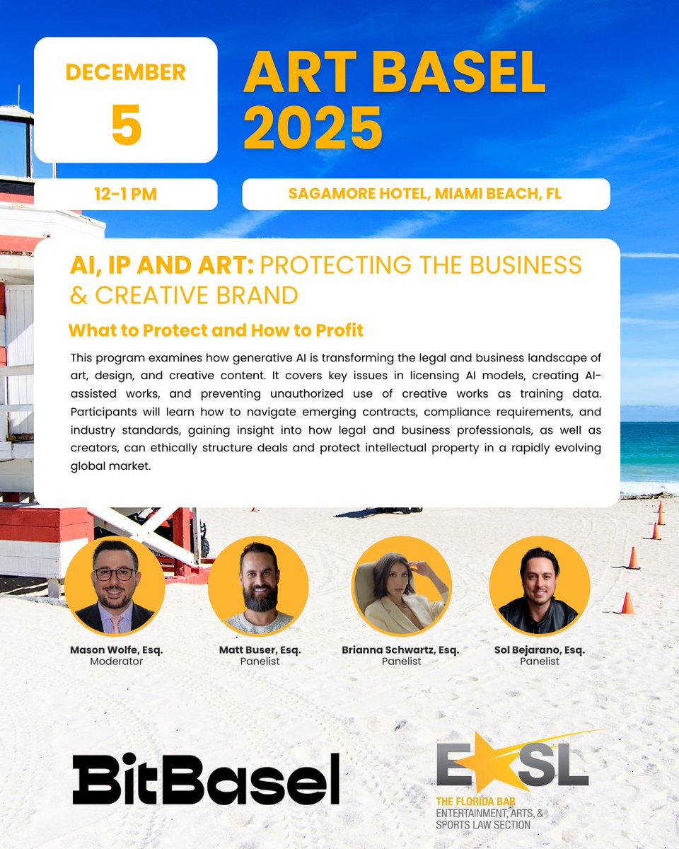 EASLonline's tweet photo. THIS WEEK!!! EASL TAKES ART BASEL!

🗓️ December 5, 2025
⏰ 12–1 PM
📍 Sagamore Hotel, Miami Beach

💥 Members get 50% OFF! Register now: https://t.co/zLs13zgWyh 

Featuring: Mason Wolfe, Matt Buser, Esq., Brianna Schwartz &amp; Sol Bejarano, Esq. https://t.co/2ldhjpUETZ