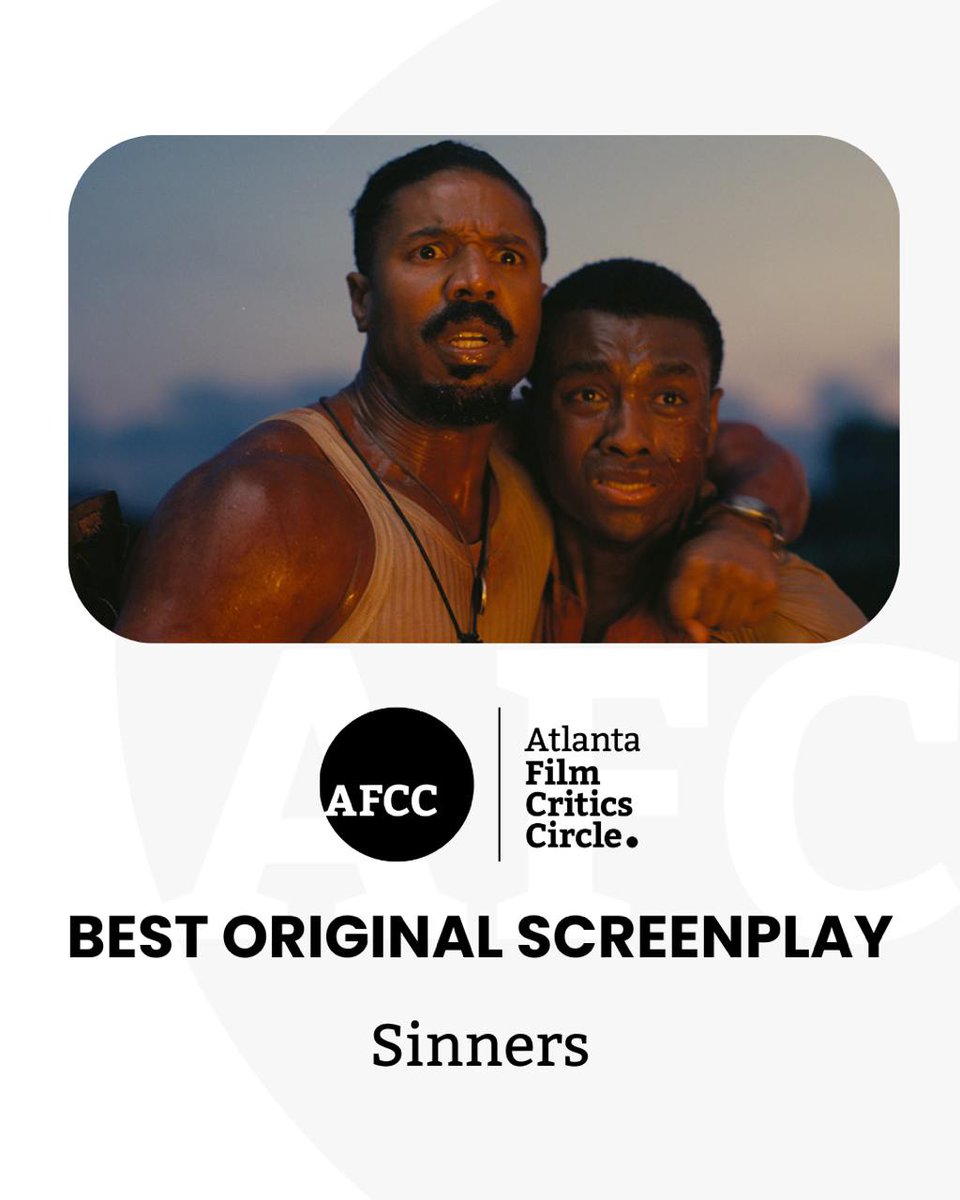 ATLFilmCritics's tweet image. Best Original Screenplay  
Sinners
@warnerbros @sinnersmovie 
#AFCCAwards #AFCC #ForTheLoveOfMovies