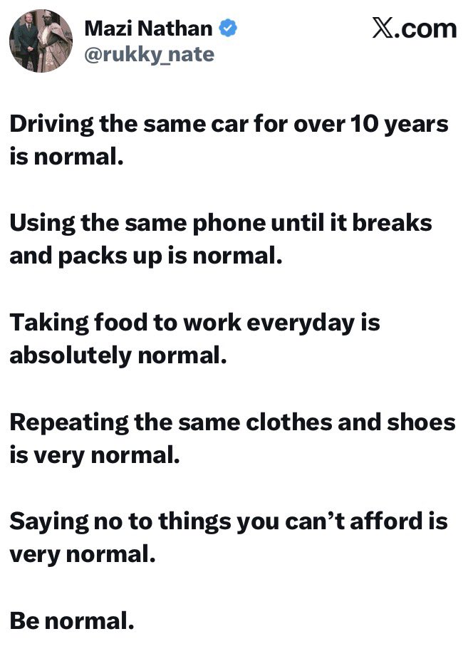 instablog9ja's tweet image. Man lists out everyday things that are perfectly normal—old car, old phone, repeated clothes, and saying no when you can’t afford something