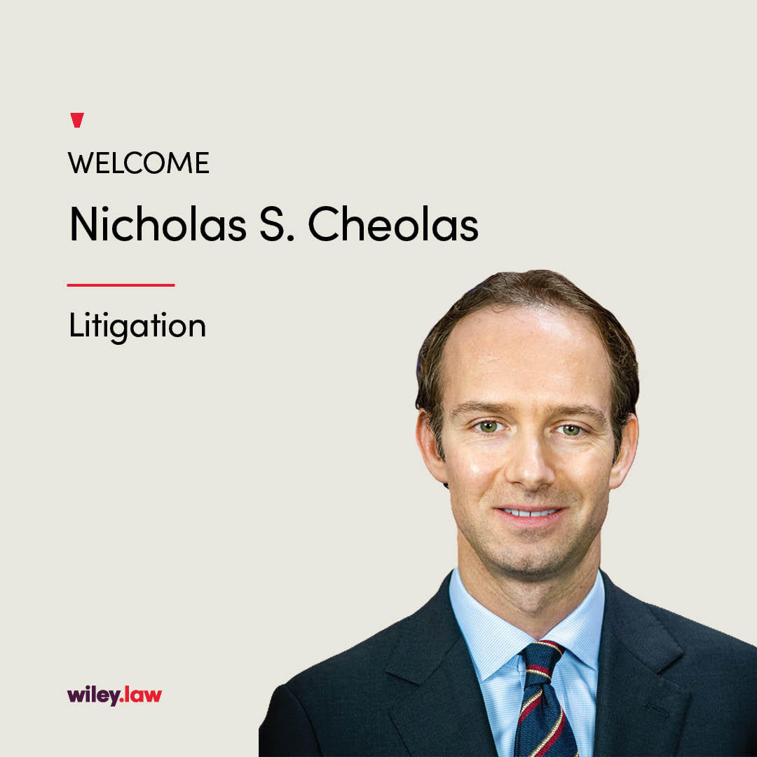 WileyRein's tweet image. Wiley is pleased to welcome Nicholas Cheolas as a partner in the firm’s Litigation Practice, who brings significant experience as an antitrust litigator in both private practice and government service.

Learn more here: bit.ly/3Y6zSXC

#WileyWay #Litigation #Antitrust