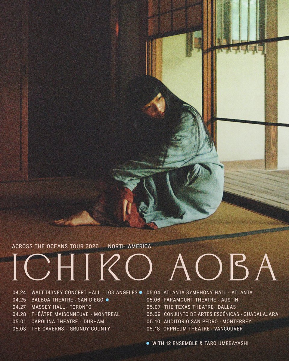 ichikoaoba's tweet photo. New shows annouced for the Across the Oceans Tour 2026 🇺🇸🇲🇽🇨🇦

Fans in Texas, Monterrey, Guadalajara, Vancouver - I look forward to seeing you!

Tickets available on Dec. 5th👇
https://t.co/teL3pO1Ek3 https://t.co/CgfASUQvHZ