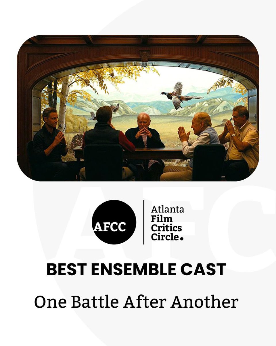 ATLFilmCritics's tweet image. Best Ensemble Cast
One Battle After Another
@warnerbros @onebattleafteranother #OneBattleAfterAnother
#AFCCAwards #AFCC
