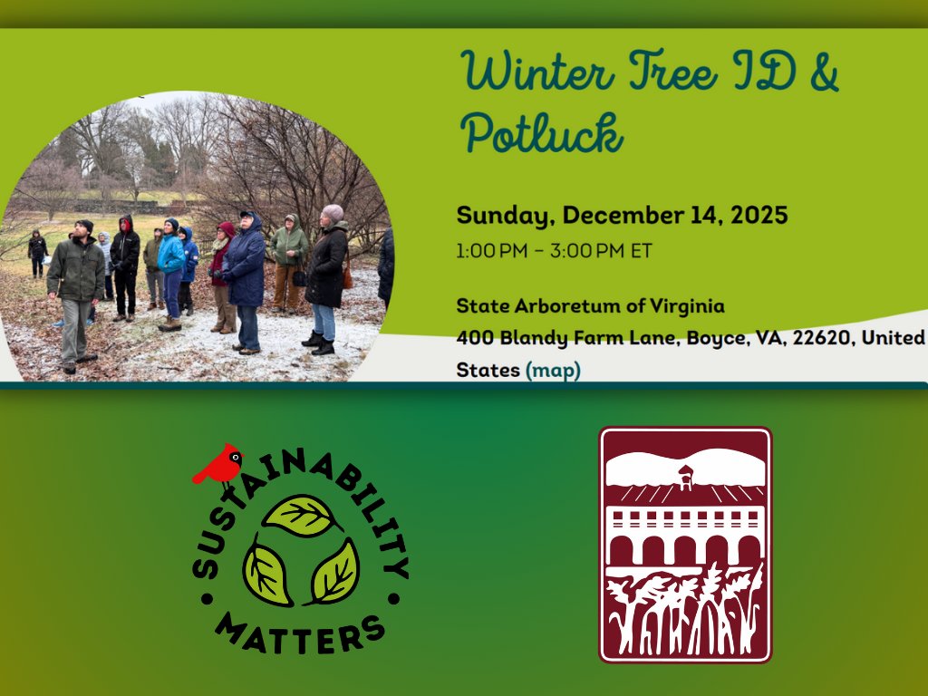 Join Sustainability Matters and their co-host, the State Arboretum of Virginia (Blandy), for their annual winter tree identification walk &amp; potluck at the State Arboretum of Virginia on Sunday, December 14 at 1pm.
sustainabilitymatters.app.neoncrm.com/nx/portal/neon…