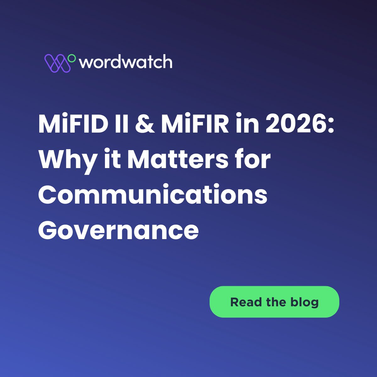 Wordwatchtech's tweet photo. MiFID II & MiFIR reforms are accelerating across EU markets. 📊 Adopted in Feb 2024, the review brings stricter reporting, record-keeping and communications governance, with big implications for how firms capture, archive and retrieve regulated communications.

What’s changing into 2026? 👉 Read the blog: https://t.co/8hebciwCtX

#MiFIDII #MiFIR #CommunicationsCompliance #RegTech #FinancialServices