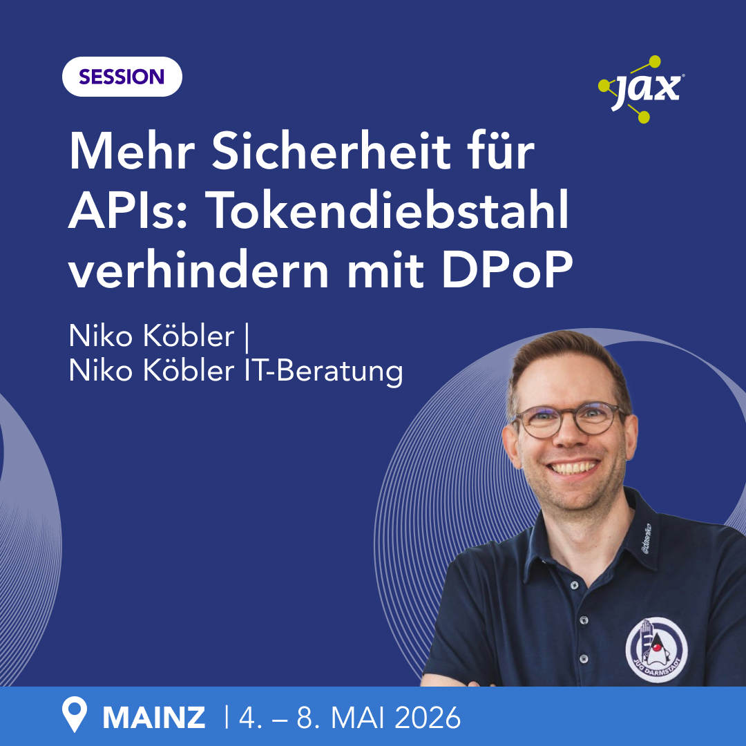 jaxcon's tweet image. 🔒 SPAs sicher machen: DPoP schützt Deine Access Tokens!

Niko Köbler zeigt auf der #jaxcon, wie Proof-of-Possession Deine APIs widerstandsfähiger macht.

📅 Auf der #jaxcon in Mainz | 4. – 8. Mai 2026

🧐Alles zu Session: f.mtr.cool/qwyjtrynkt

#APISecurity #DPoP #OAuth2