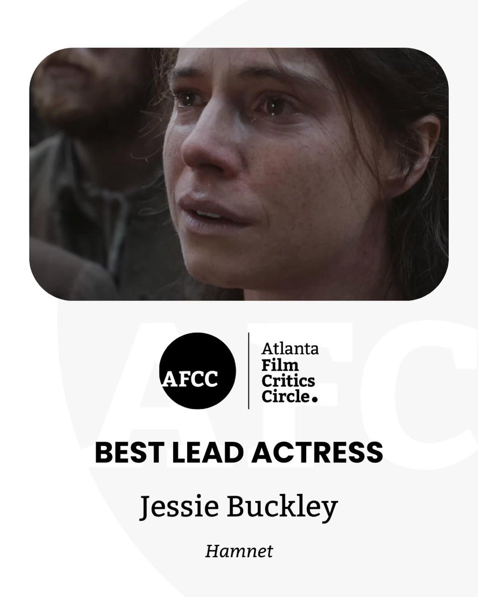 ATLFilmCritics's tweet image. Best Lead Actress
Jessie Buckley - Hamnet
@FocusFeatures @hamnetmovie
#AFCCAwards #AFCC #ForTheLoveOfMovies