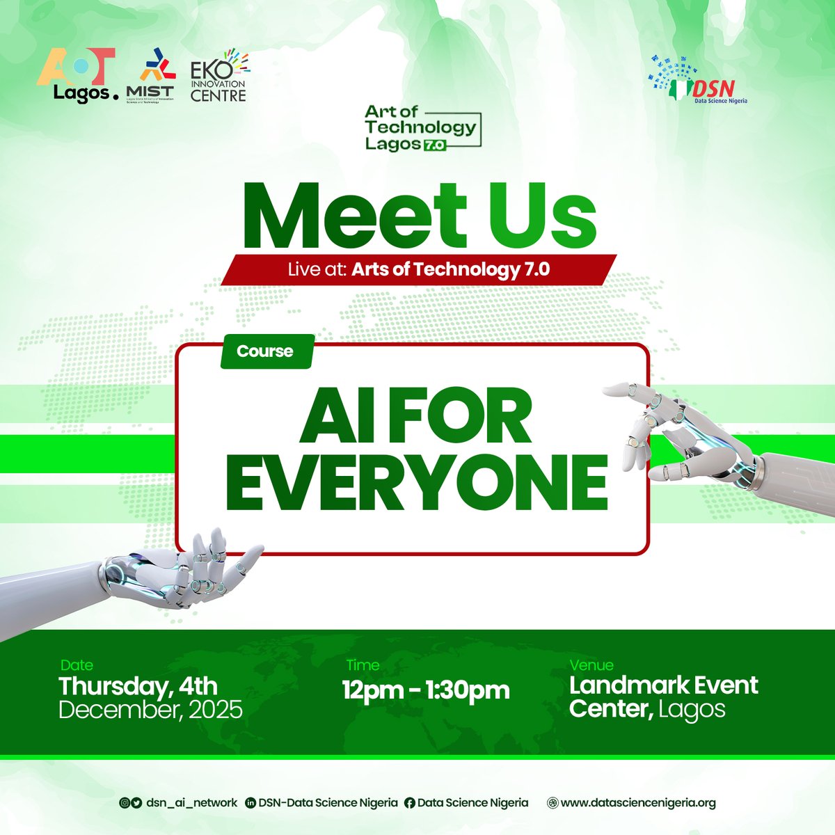 dsn_ai_network's tweet image. Meet us at #AOTLagos7 tomorrow.

We’re showing up live at Art of Technology Lagos 7.0 to walk you through AI for Everyone — a practical, no-nonsense session that helps you understand how AI fits into your work, your learning, and your future.

If you’ve been trying to figure out…