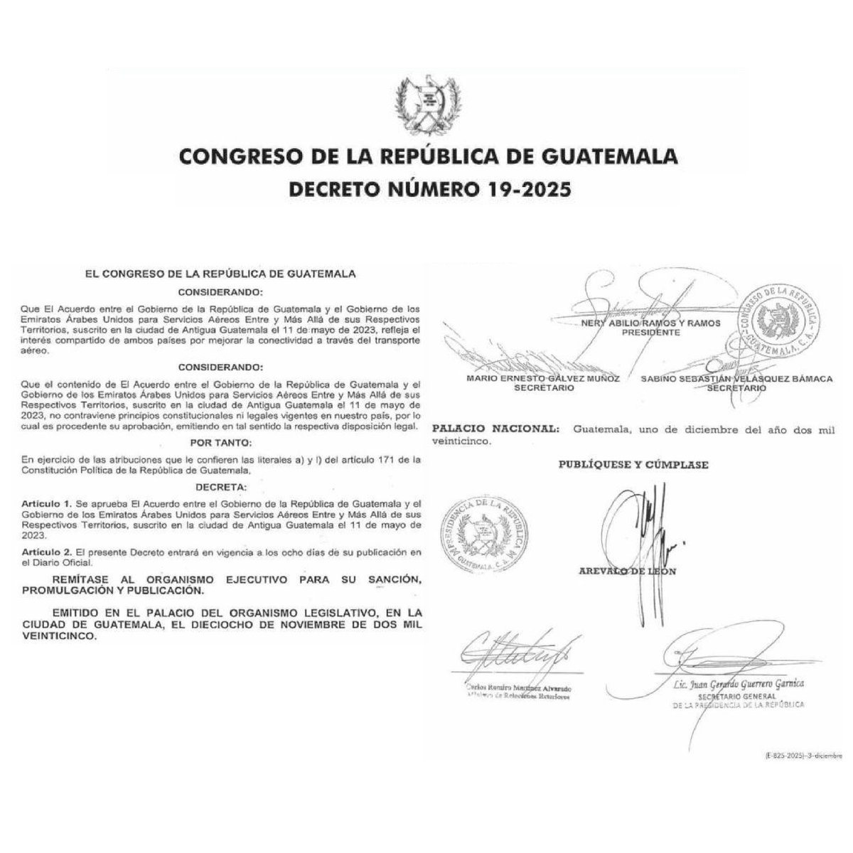 📰 El <a href="/DiariodeCA/">Diario de Centro América</a> publicó este día el Decreto 19-2025 Acuerdo entre los Gobiernos de Guatemala y
de los Emiratos Árabes Unidos, para servicios aéreos entre y más allá de sus respectivos territorios.

🏛️ #XLegislatura 
🔎#TransparenciaLegislativa