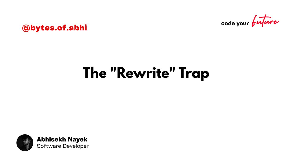byteofabhi's tweet image. Every developer looks at an old codebase and thinks the same thing: 
&quot;This is a mess. 
We should just rewrite it from scratch.&quot;

Read: shorturl.at/gvHJB

Follow my Journey: @byteofabhi 

#byteofabhi #legacycode #softwareengineering #refactoring #programming #careeradvice