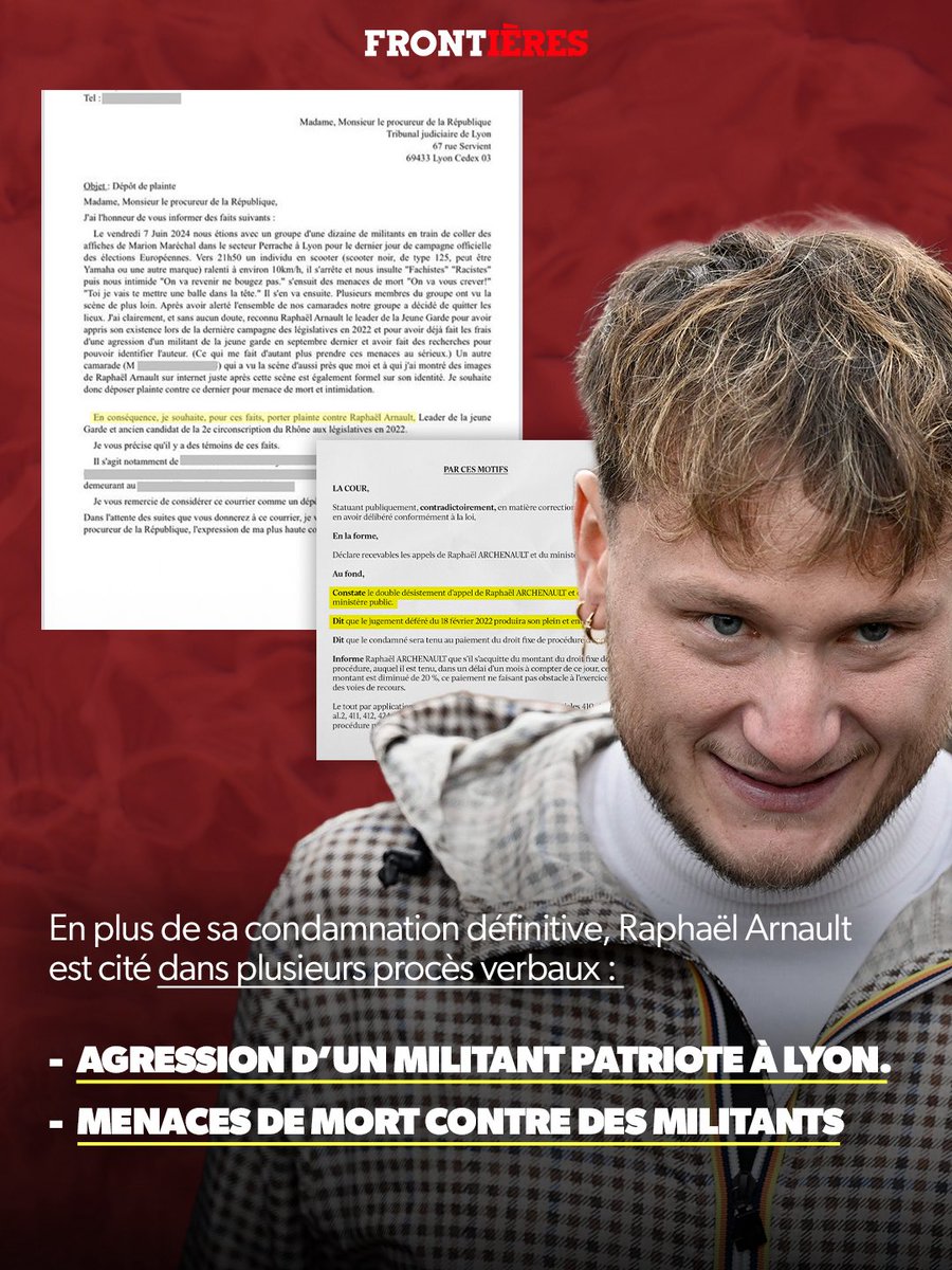 Frontieresmedia's tweet image. INFO - En plus de sa condamnation définitive pour violence en réunion, Raphaël Arnault est cité dans plusieurs procès verbaux notamment pour : 

👉 Agression d’un militant patriote à Lyon

👉 Menace de mort contre des militants de Génération Zemmour

📍 Mag’ « ANTIFA » en kiosque