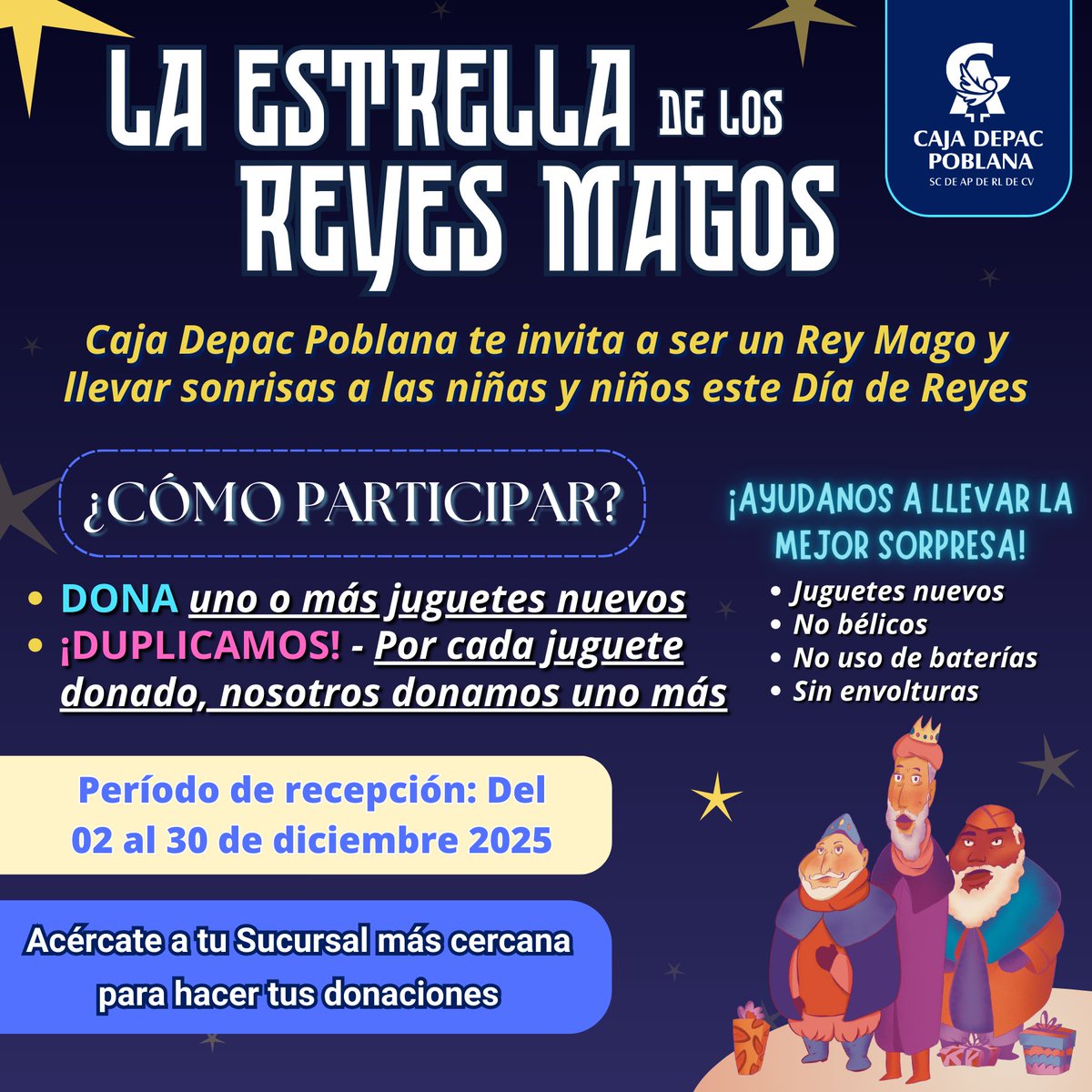 ⭐ ¡Súmate a “La Estrella de los Reyes Magos”! ⭐

Del 02 al 30 de diciembre recolectamos juguetes nuevos para niñas y niños.

🤝 Por cada juguete donado, CDP aporta otro.
🧸 No bélicos, No baterías, Sin envolver

Hagamos que la magia llegue a más corazones 💙

#CajaDepacPoblana