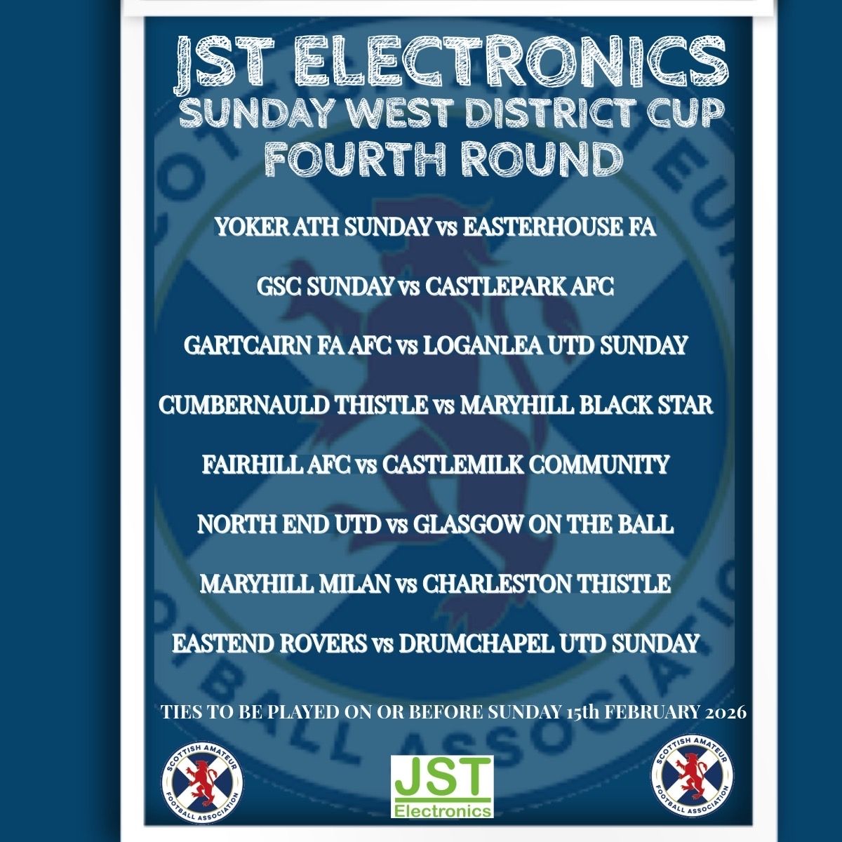 ScotAmFA's tweet photo. The draw for the 4th round of both the JST Electronics East and West District Cups has now taken place, with games played on or before Sunday 15th February 2026. 

Good luck to all teams involved! https://t.co/LLRrvJK7T0