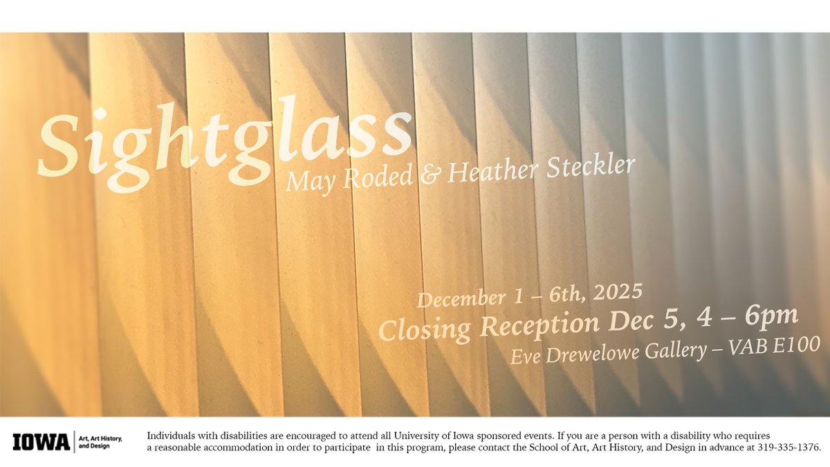 "Sightglass," May Roded and Heather Steckler MFA exhibition, December 1-6 in the Drewelowe Gallery, Visual Arts Building. Reception: December 5, 4-6 pm.