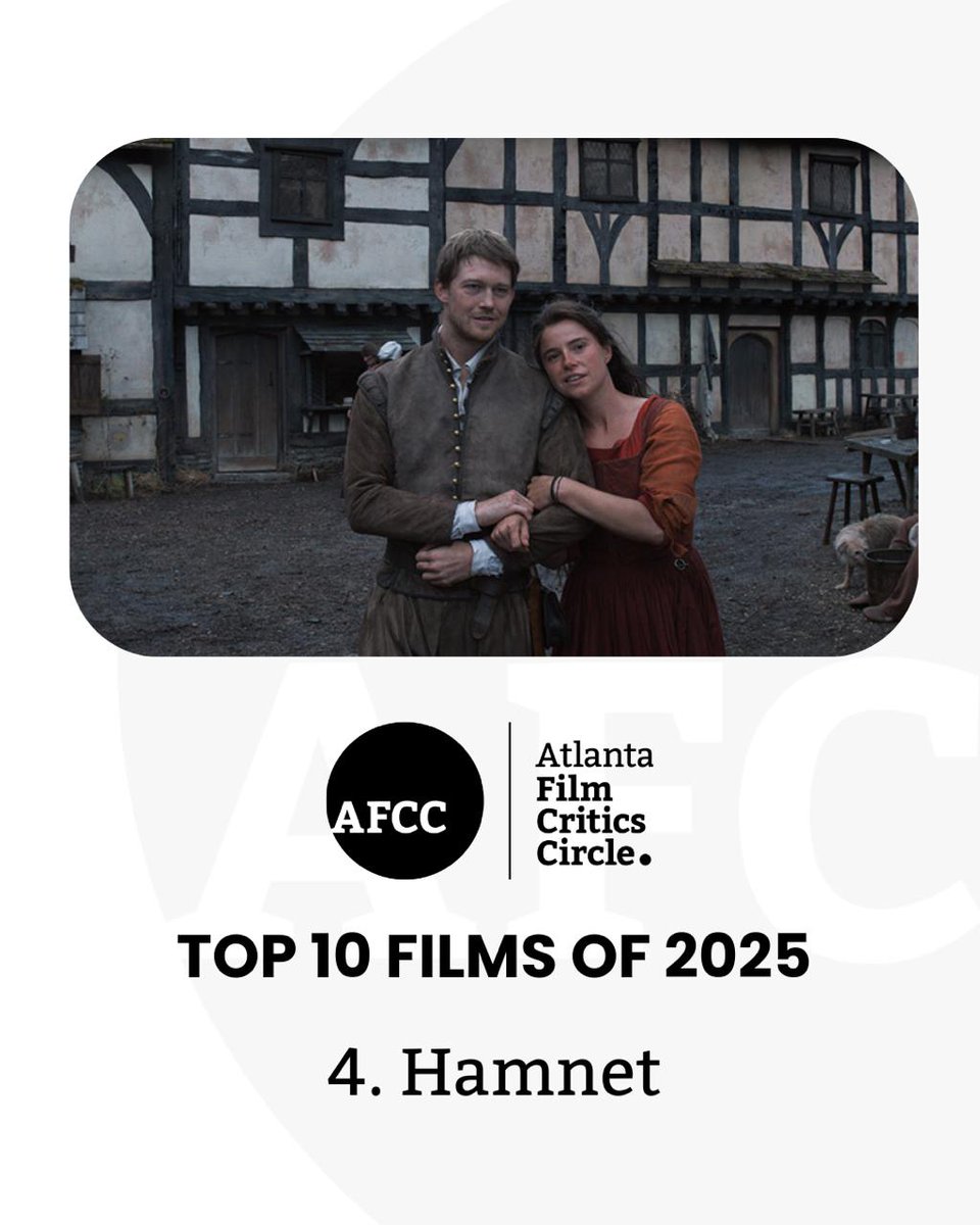ATLFilmCritics's tweet image. Top 10 Films of 2025
4. Hamnet
@FocusFeatures @hamnetmovie #AFCCAwards #AFCC #ForTheLoveOfMovies