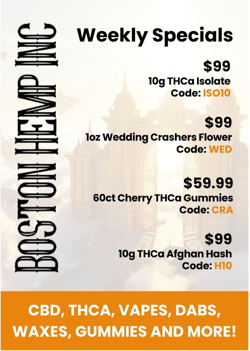 Weekly Specials now available 🍀 

bostonhempinc.com