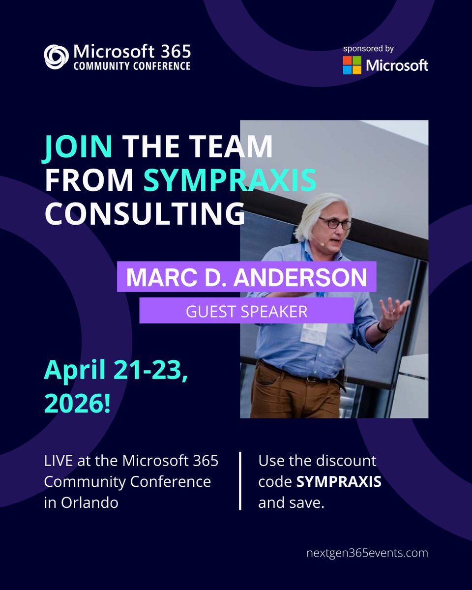 sympmarc's tweet image. Excited to speak at #M365Con 2026, happening April 21 to 23 in Orlando Florida. Join us for an epic week focused on getting stuff done with the newest Microsoft tools. Register: nextgen365events.com/#!/register/?u…