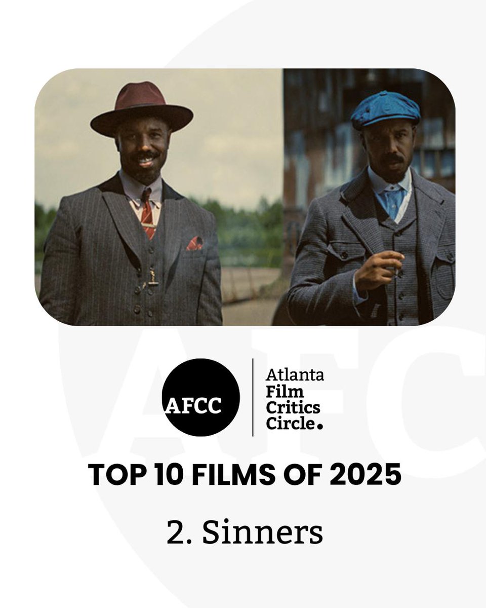 ATLFilmCritics's tweet image. Top 10 Films of 2025
2. Sinners
@warnerbros @sinnersmovie #AFCCAwards #AFCC #ForTheLoveOfMovies