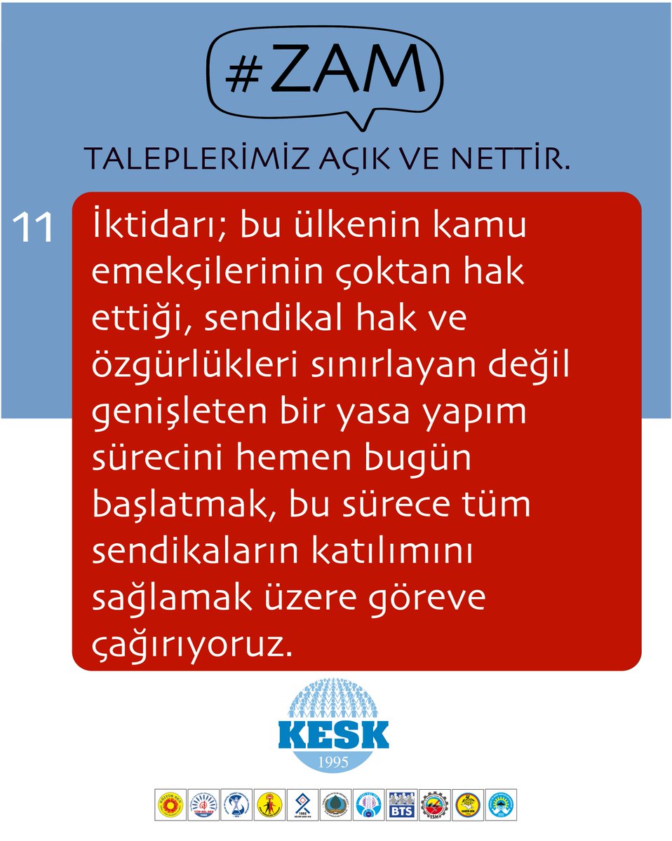 #ZAM TALEPLERİMİZ AÇIK VE NETTİR. İktidarı; bu ülkenin kamu emekçilerinin çoktan hak ettiği, sendikal hak ve özgürlükleri sınırlayan değil genişleten bir yasa yapım sürecini hemen bugün başlatmak, bu sürece tüm sendikaların katılımını sağlamak üzere göreve çağırıyoruz.