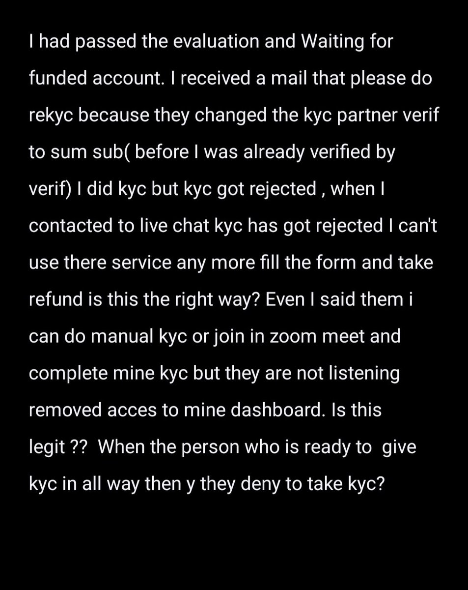 Rajsavalgi190's tweet photo. Qt kyc  scam.  Nice way to scam trader     asking for rekyc whose kyc is already done whn i submit rekyc rejecte the kyc and deny the funded account  even I am ready to give manual kyc and zoom meet kyc also @MSTARROHIT @PropFirmMedia @AlexQuantTekel @QtFunded @raunitfx https://t.co/CJVfSs04lz