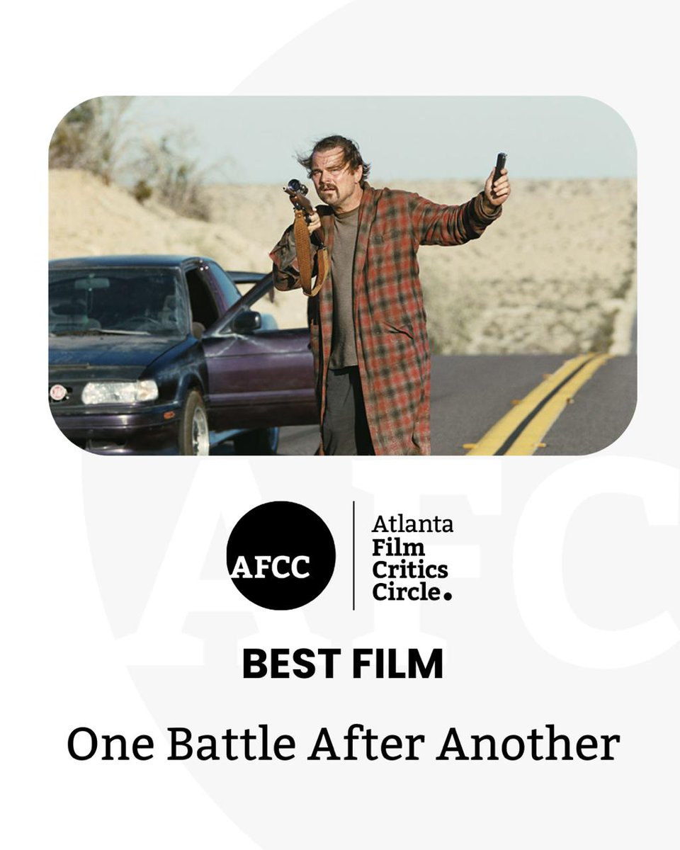 ATLFilmCritics's tweet image. Best Film: 
One Battle After Another
@warnerbros @onebattleafteranother #OneBattleAfterAnother
 #AFCCAWARDS #AFCC #ForTheLoveOfMovies