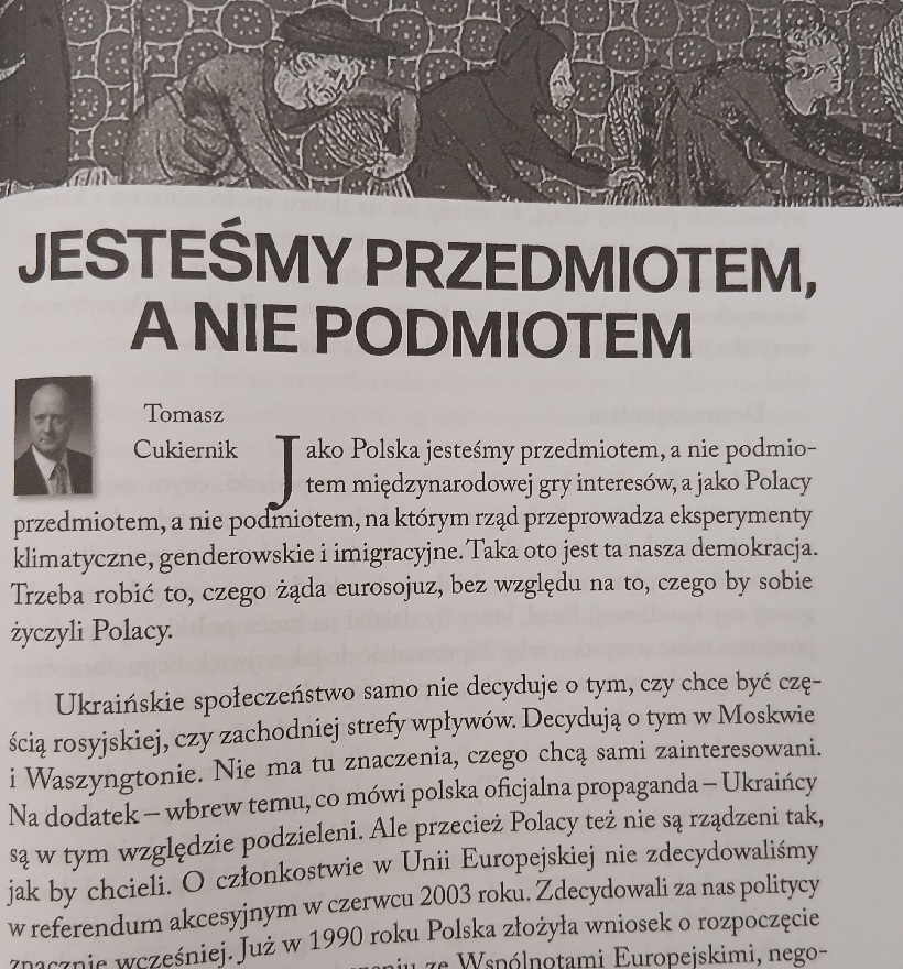 Jako Polska jesteśmy przedmiotem, a nie podmiotem międzynarodowej gry interesów, a jako Polacy przedmiotem, a nie podmiotem, na którym rząd przeprowadza eksperymenty klimatyczne, genderowskie i imigracyjne. W Magnaie został opubl mój art. Jesteśmy przedmiotem, a nie podmiotem.