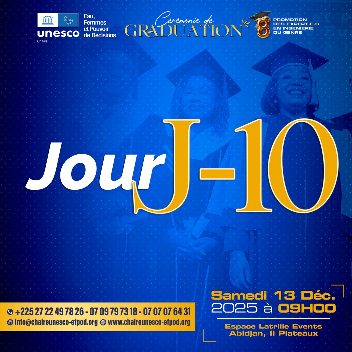 J-10 avant la grande cérémonie de graduation FIG8 !
🎟️ Obtenez votre pass gratuit : rebrand.ly/GradeFIG8
👉 Préinscriptions FIG 2026 : rebrand.ly/recruteFIG9

#GraduationFIG8 #UNESCO #CUEFPOD #FIG9 #FORMATION