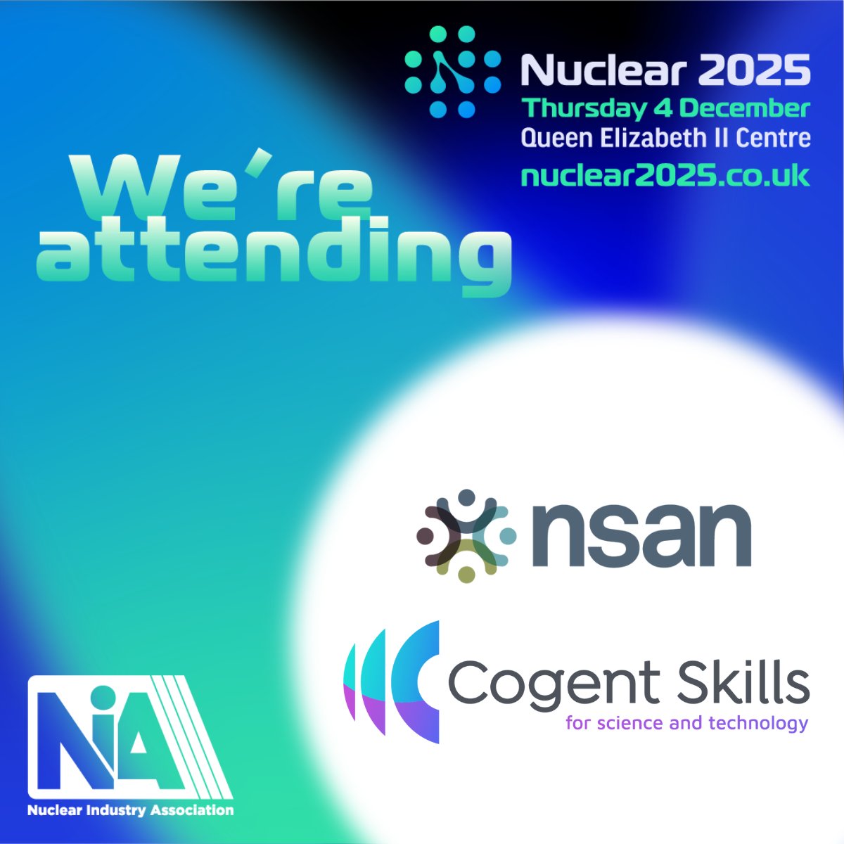 NSAN &amp; Cogent Skills are excited to be attending #Nuclear2025, tomorrow in London!

We’re delighted to be joining the NIA’s Nuclear2025 event, and you’ll be able to find us at Stand 24.

Come and say hello to learn all about #SkillsforNuclear and discover how we can support you,