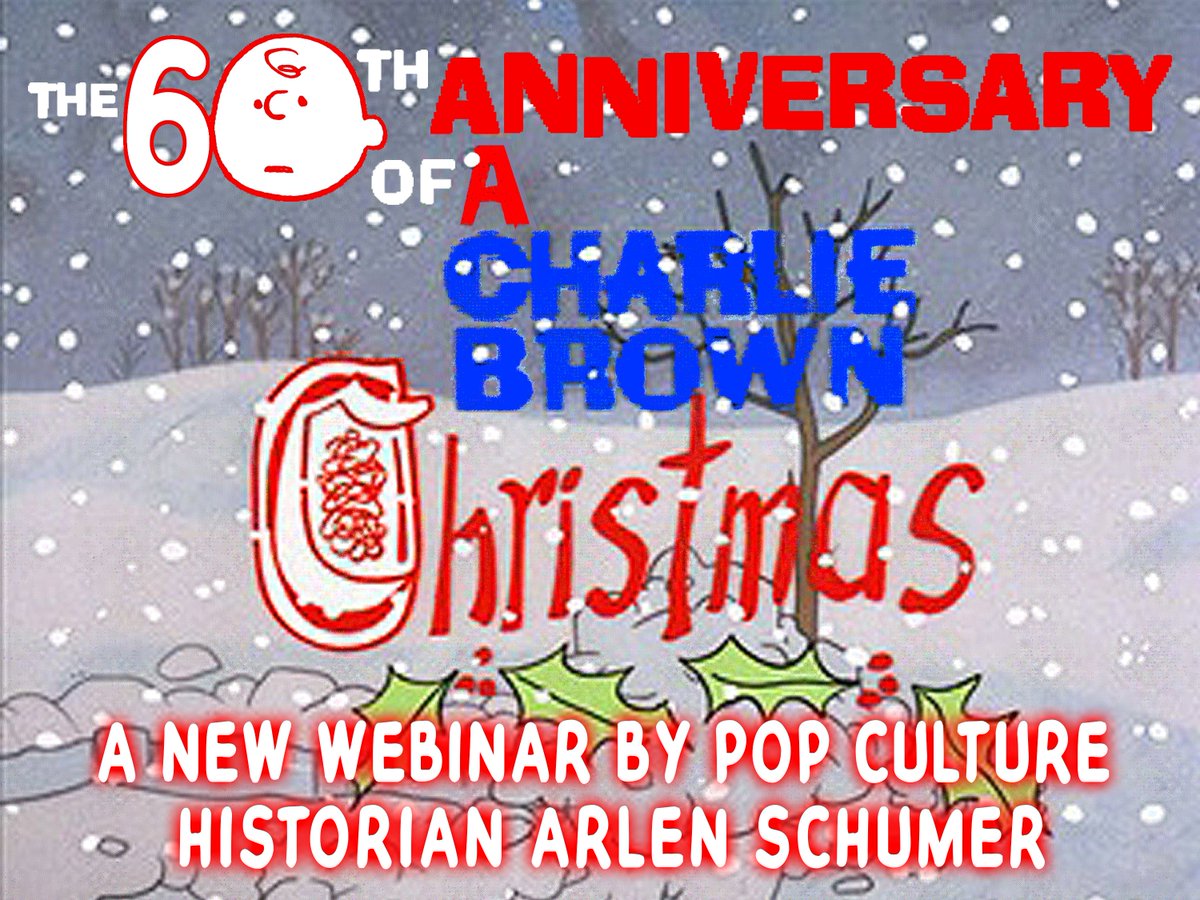 NEXT Tuesday, December 9 @ 5:30pm EST:  

“THE 60th ANNIVERSARY of ‘A CHARLIE BROWN CHRISTMAS'” webinar via NY Adventure Club!  

TIX: tinyurl.com/4etjs5jp 

CAN’T make it LIVE? Buy a ticket so you can watch a video recording of the webinar for 1 week!