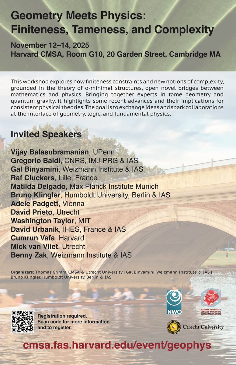 BahramShakerin's tweet image. Geometry Meets Physics: Finiteness, Tameness, and Complexity

(November 12-14, 2025)

Website: cmsa.fas.harvard.edu/event/geophys/

Recordings: youtube.com/playlist?list=…