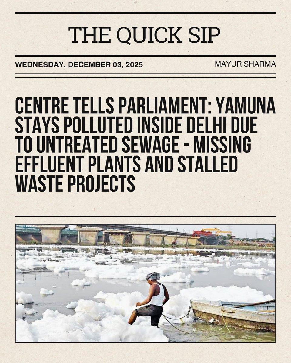 mayur259's tweet photo. #WaterNews: Centre tells Rajya Sabha that despite ₹5,536 crore spent, 414 MLD sewage gap and CETP shortfall keep Yamuna polluted.

#TheQuickSip #BusinessNews https://t.co/4dVyKAUCLb