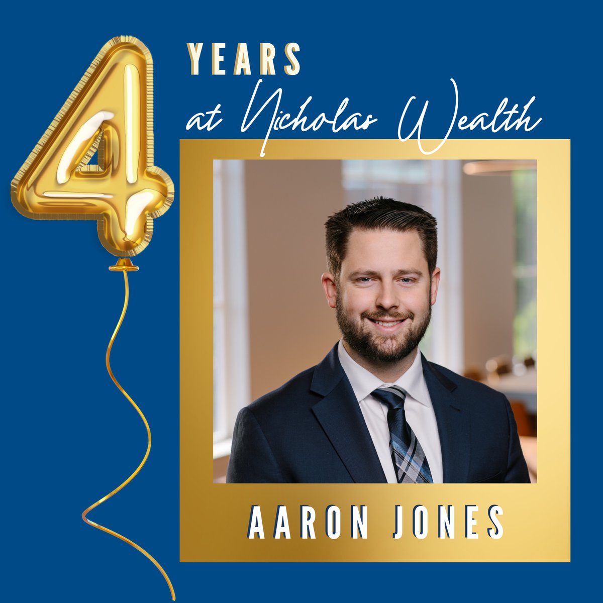 Please join us in congratulating Aaron Jones on four years with Nicholas Wealth Management! 
This year Aaron went above and beyond in serving both his clients and our team. From pitching in during busy seasons to late nights at dinner seminars (and even keeping the snack supply