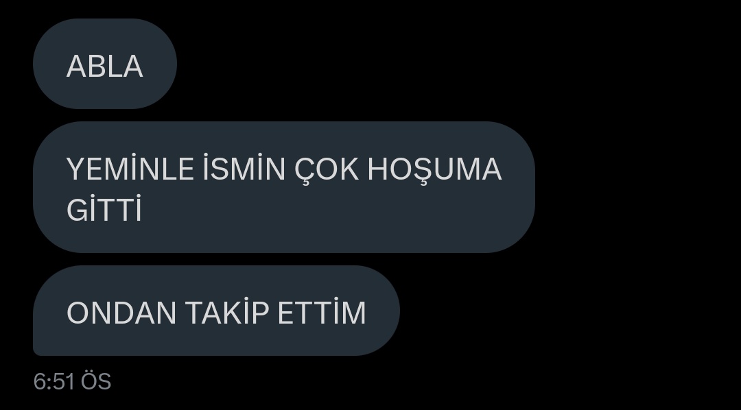 sonra bana ismini degistir diyorlar degistirir miyim ulan