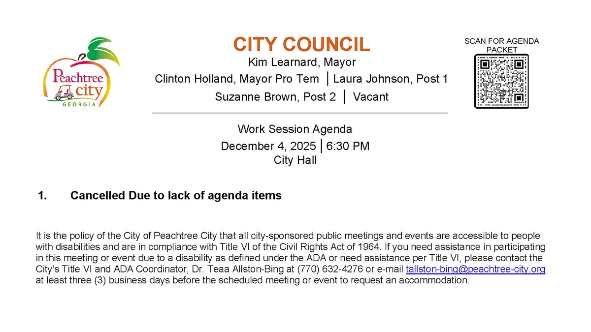 📣Be advised that the Council Meeting, initially scheduled for Thursday, December 4, 2025, has been cancelled due to a lack of agenda items. Please visit our website (peachtree-city.org) to view a listing of upcoming meetings.📣

#PeachtreeCity #LocalGovernment