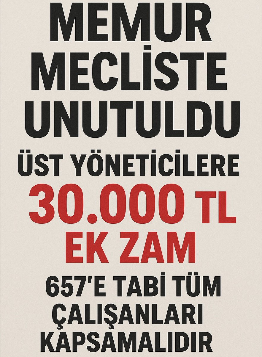 #MemurMeclisteUnutuldu

Üst yöneticilere 30.000 TL zam yerinde olmuş,ancak diğer 657'e tabi tüm memur çalışanlara da aynı oranda zam yapılmalıdır.