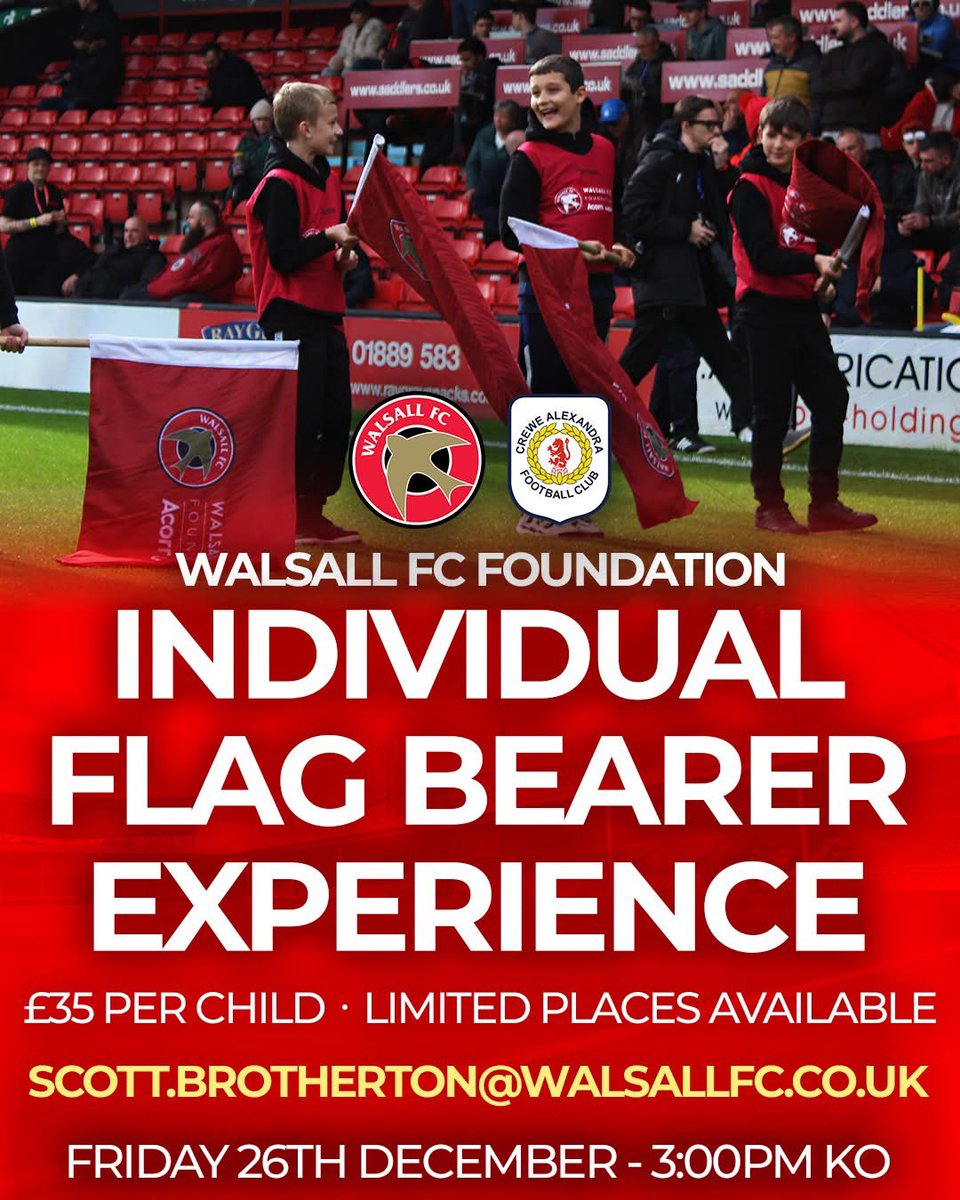 WFCFoundation_'s tweet photo. Book your child's place to become one of the Flag Bearers in our Guard of Honour this Boxing Day!

£𝟯𝟱 (inc 1 Junior + 2 Adult Tickets).
Children aged 𝟕+.
Max 𝟐𝟎 places.

Contact: 𝗦𝗰𝗼𝘁𝘁.𝗯𝗿𝗼𝘁𝗵𝗲𝗿𝘁𝗼𝗻@𝘄𝗮𝗹𝘀𝗮𝗹𝗹𝗳𝗰.𝗰𝗼.𝘂𝗸

#WalsallFCFoundation | #WalsallFC https://t.co/WCx9QZNOTB