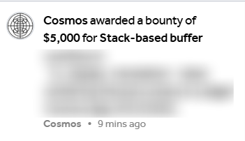Ky0toFu's tweet photo. Just received a $5,000 bug bounty on @Hacker0x01 for a stack-based buffer overflow report 🎉
Big thanks to the Cosmos team for the super fast and professional response — the bug is now fixed. https://t.co/lTjs9Wol0x