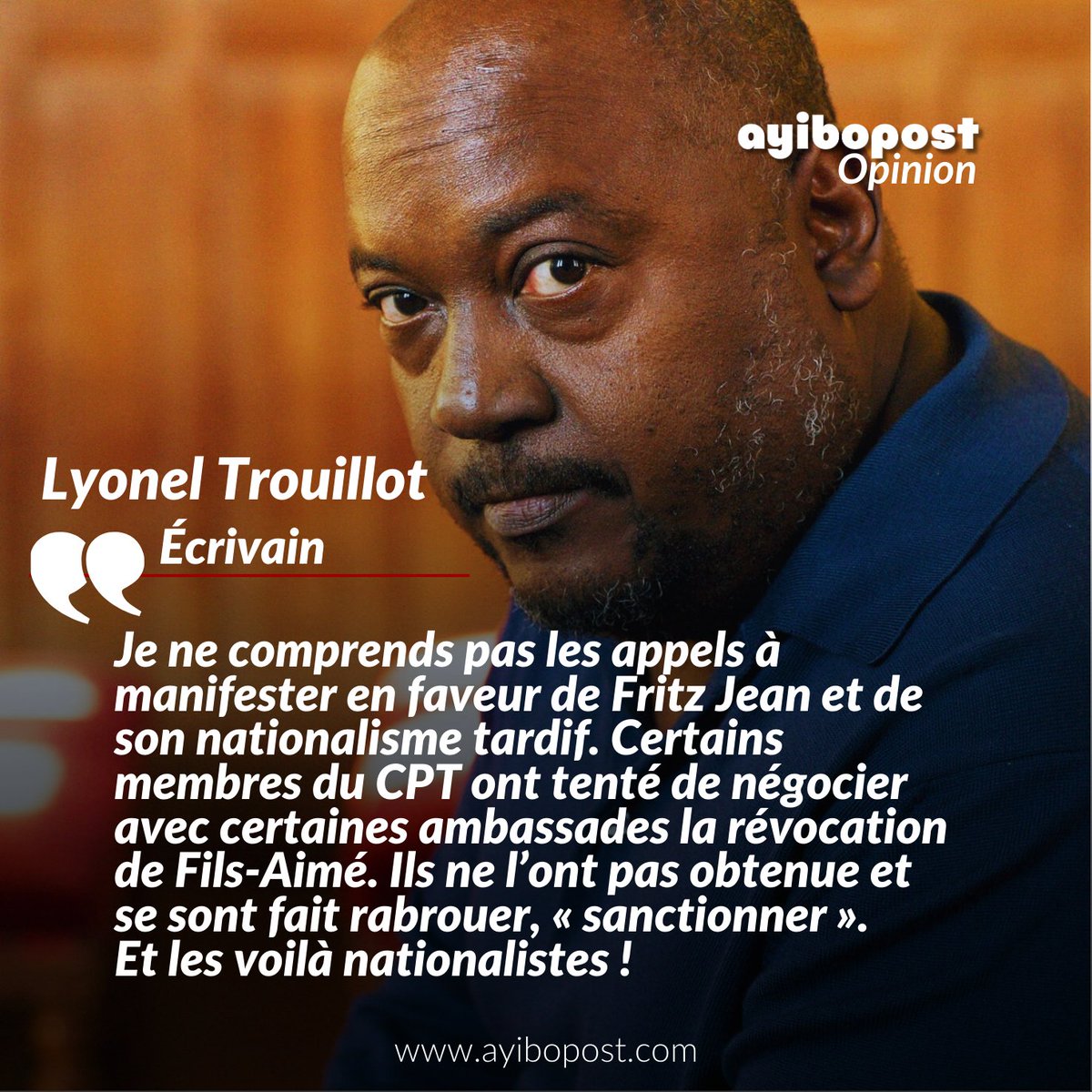 « Il faudra sans doute manifester, parler haut. Pas pour défendre Fritz Jean. Les plaidoyers pour le défendre pourraient paraître intéressés.  S’il faut manifester, ce n’est pas pour le CPT, mais pour la dignité. Elle ne peut s’exprimer que par le renvoi de Fils-Aimé, mais aussi