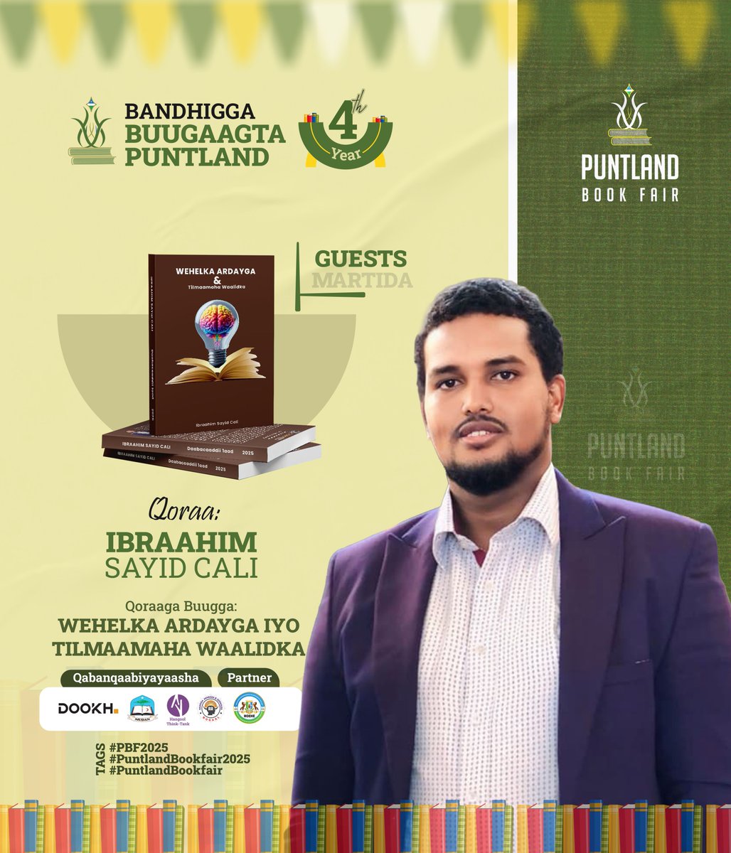 Meet the Writers Participating
at the Puntland Book Fair

📅 7–9 December 2025
📍 Martisoor Hotel, Garowe

Join us in celebrating talented writers who will share their stories, ideas, and creativity.

#PBF2025 
#PuntlandBookfair2025 
#PuntlandBookfair