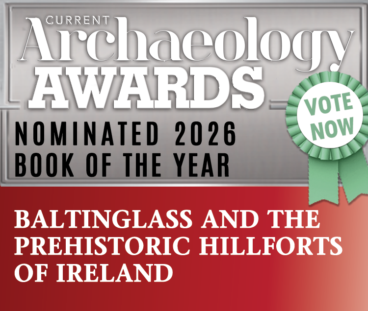 JODarchaeology's tweet image. Excited that our book on Baltinglass and the Prehistoric Hillforts of Ireland is nominated for Book of the Year in the 2026 Current Archaeology Awards! The only hillfort on show in this category, so please, all of you #HillfortsWednesday crew, get voting! archaeology.co.uk/vote