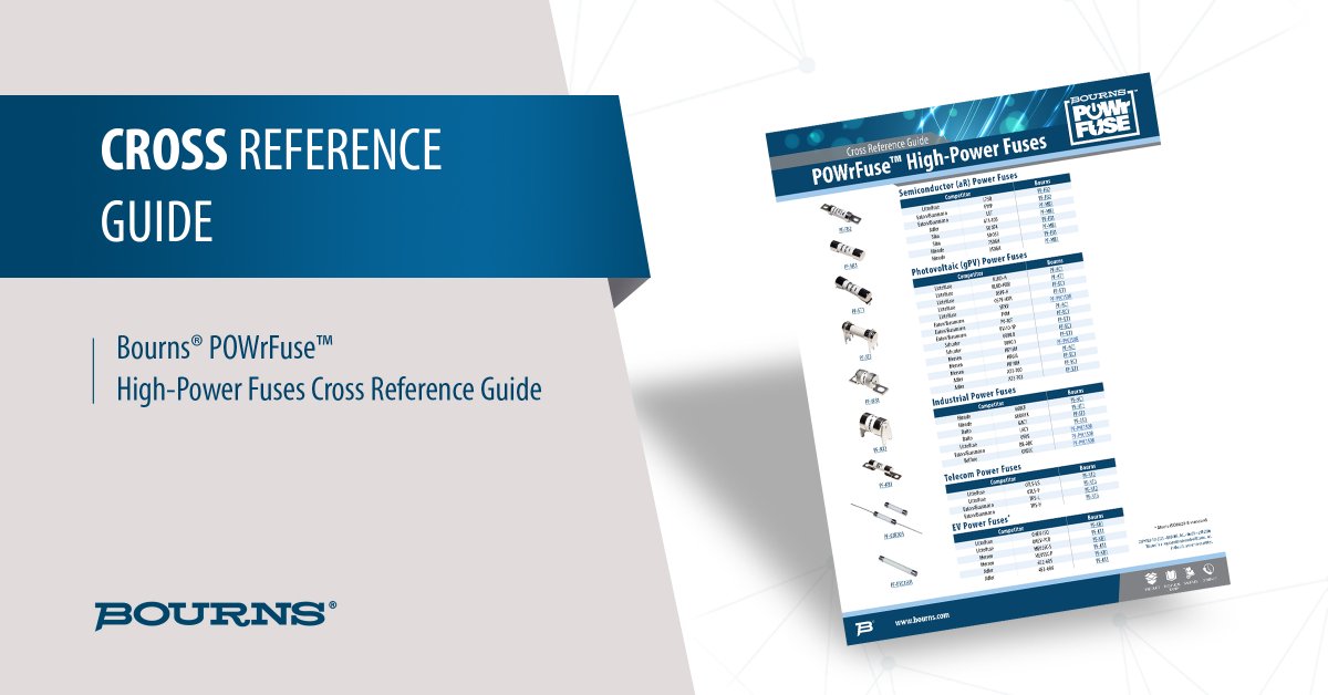 Bourns's tweet image. Tired of endless fuse searches? Our POWrFuse™ Cross Reference Guide gives you instant Bourns matches for competitor parts! Save time &amp;amp; simplify your selection: bourns.co/3XxcFOc 
#Fuses #CircuitProtection #EngineeringHacks #Bourns #POWrFuse #Bourns